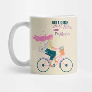 Just Ride- Just Bike with Maew Mug